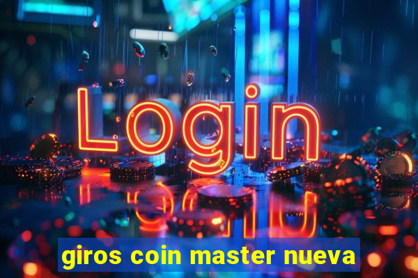 giros coin master nueva